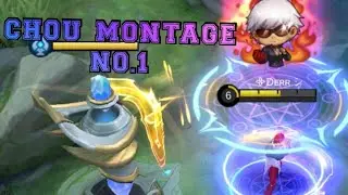 MLBB MONTAGE CHOU