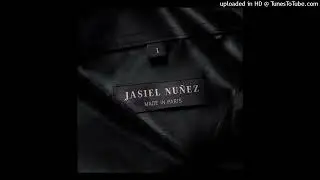 Jasiel Nuñez - Made In Paris (Estreno 2024)