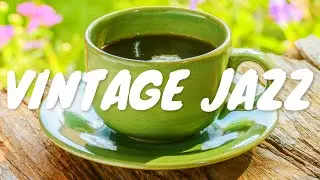 Vintage Café Jazz BGM ☕ Relaxing Jazz Music For Coffee, Study, Work, Reading & Chill Out 2