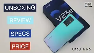 Vivo v23e Price in Pakistan, Unboxing, Review, Specs, Colors - Mobile Ki Price