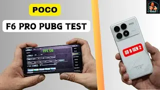 POCO F6 PRO Gaming Test 120 FPS:  Graphics, Battery and Heating Test 🔥