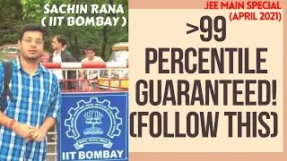 JEE Mains 2021: April Strategy | 99 Percentile Tips | Important Chapters Preparation | SR Unacademy