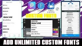 How to Add Unlimited Custom Fonts in PicsArt , Pixellab , Power Director Easily 2020 | Tech RC