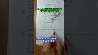 NEET 2024 chemistry question || MCQ practice for NEET 2025🔥🔥 | #shorts #motivation #neet #neet2025