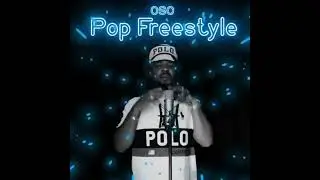 Oso x Pop freestyle Smoe show