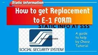 STATIC INFORMATION/ E-1 Record SSS 2023/ Paano kumuha ng SSS E1 FORM Requirements for Employment