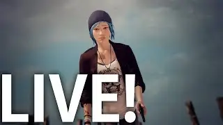 Rewind Forward! | (Life Is Strange Chillstream Replay)