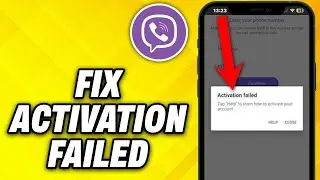 How To Fix Viber Activation Failed (2024)