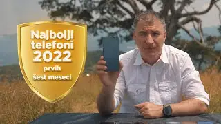 Izbor najboljih telefona 2022 - prva polovina godine