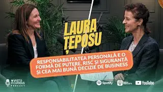 Laura Țeposu - Responsabilitatea personală e o formă de putere | The Vast&The Curious Podcast