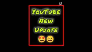 YouTube new update { दिल खुश कर दिया creators का } #shorts #short