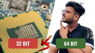 32 bit vs 64 bit CPU | Difference between 32 bit & 64 bit CPU