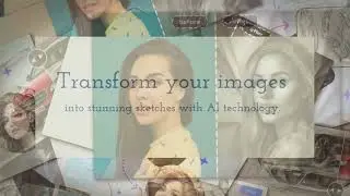 Ideas To Turn You Photos To Sketches AI