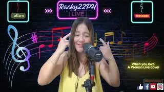 When you love a Woman Live Cover