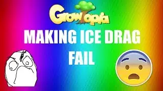 Making ICE DRAGON FAIL! | Growtopia
