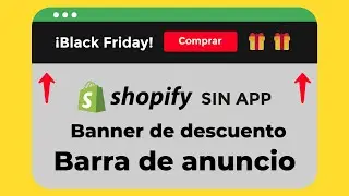 ¡Barra de Anuncio - Banner para tu tienda Shopify! Tutorial Paso a Paso