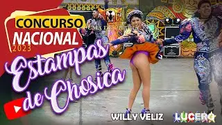 Estampas de Chosica 🏆Final Concurso Nacional 2023🏆