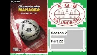 Championship Manager 01/02 - Kalundborg (Part 35)