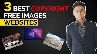 Top 3 Websites for Copyright Free HD Images | Free Stock Images | 2021