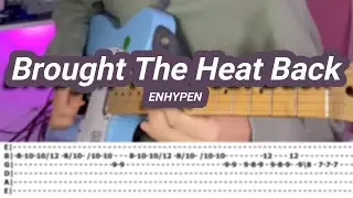Brought The Heat Back |©ENHYPEN |【Guitar Cover】with TABS