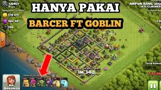 RATAKAN TH 9 PREMATUR PAKAI GOBLIN || CLASH OF CLAN