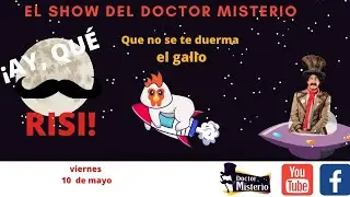 ¡Ay, qué risi¡ 10 de mayo