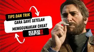 RDR2 | TIPS RDR2 | GLITCH CHEAT DAN SAVE DI 2023