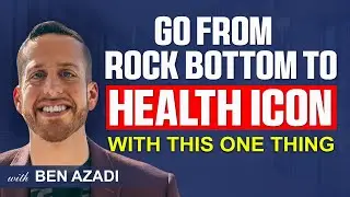 From Rock Bottom to Health Icon: The One Secret to Metabolic Freedom | Ben Azadi
