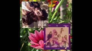 Lana Del Rey + EVERGLOW - Blue Jeans + Bon Bon Chocolat