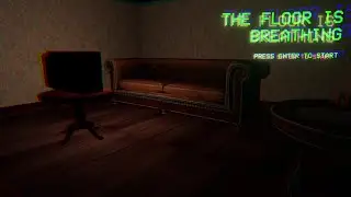 THIS WOMAN IS A PSYCHO!| The Floor Is Breathing Let's Play