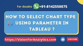 How to select chart type using parameter in Tableau ? | Parameters in Tableau