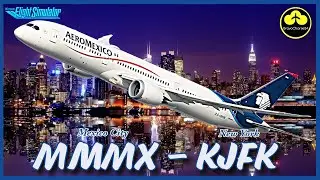 MSFS 2020 LIVE | Aeromexico 787-9 | Mexico City - New York | VATSIM 