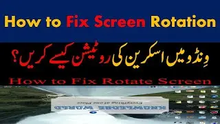 How to Fix window Screen rotation in PC/Laptop | Shortcut Key |How to Rotate PC/Laptop Screen