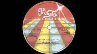 SHARON REDD － NEVER GIVE YOU UP