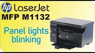 HP MFP M1132 Panel Light Blinking || Printer Not working || Printer not Initializing.