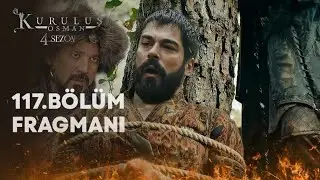 Kuruluş Osman 117. Bölüm Fragmanı