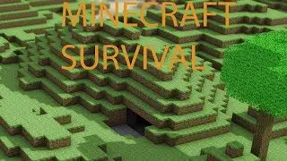 Minecraft Survival Tutorials - Minecraft Tutorials - Minecraft Survival Episode 0 Minecraft Beginners Follow World (Season I)