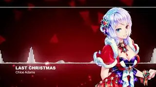 Nightcore - Last Christmas (Lyrics)