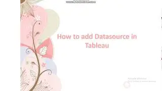 #Tableau Tutorial for Beginners | How to add Data source in Tableau | Session 6
