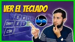 Como MOSTRAR EL TECLADO en OBS| MUESTRA lo que OPRIMES MIENTRAS EXPLICAS TU JUEGO o CLASE VIRTUAL