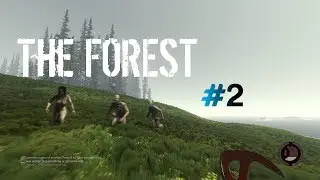 THE FOREST №2(Озы крафта и новое место)