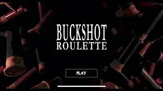 Buckshot roulette mobile horror | Buckgun