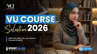 VIRTUAL UNIVERSITY COURSE SELECTION 2026 | STEP BY STEP GUIDE