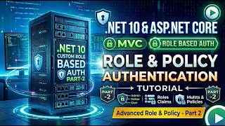 Create Custom Role Based Authentication In Asp.net Core MVC Application - Complete Tutorial -Part -2