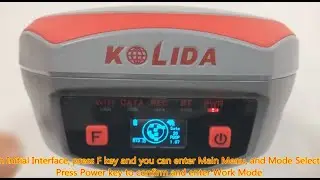 How to set The Kolida K20s RTK GPS receiver on Base/Rover/Static Mode