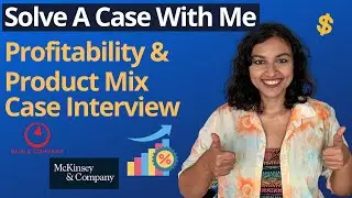 Product Mix And Profitability Case Interview | Case Interview Example | Insider Gyaan (Hindi)