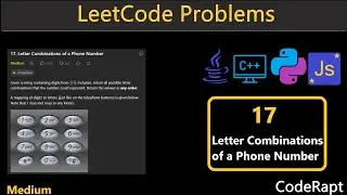 Letter Combinations of a Phone Number | Leetcode Q.17 | Py, C++, Java, JS | Leetcode Daily Challenge
