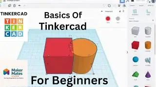 Tinkercad for Absolute Beginners – From Zero to 3D Print