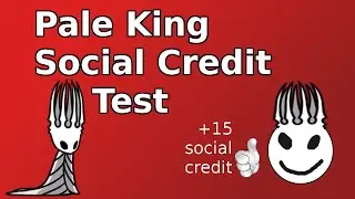 pale king social credit test