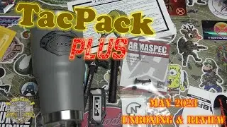 TacPack PLUS - May 2023 Unboxing & Review